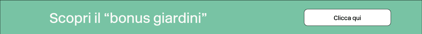 Bonus giardini